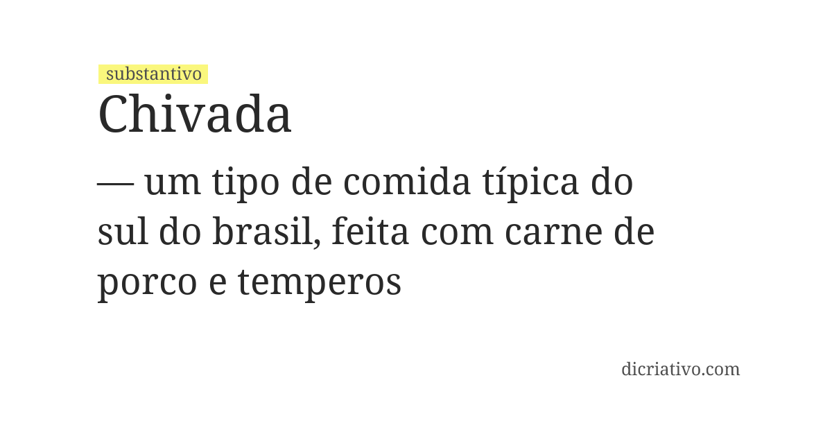 Significado de chivada