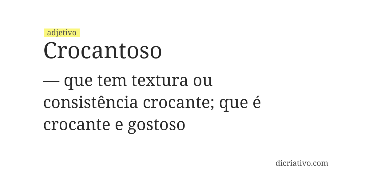 Significado de crocantoso