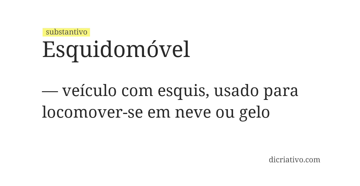 Significado de esquidomóvel