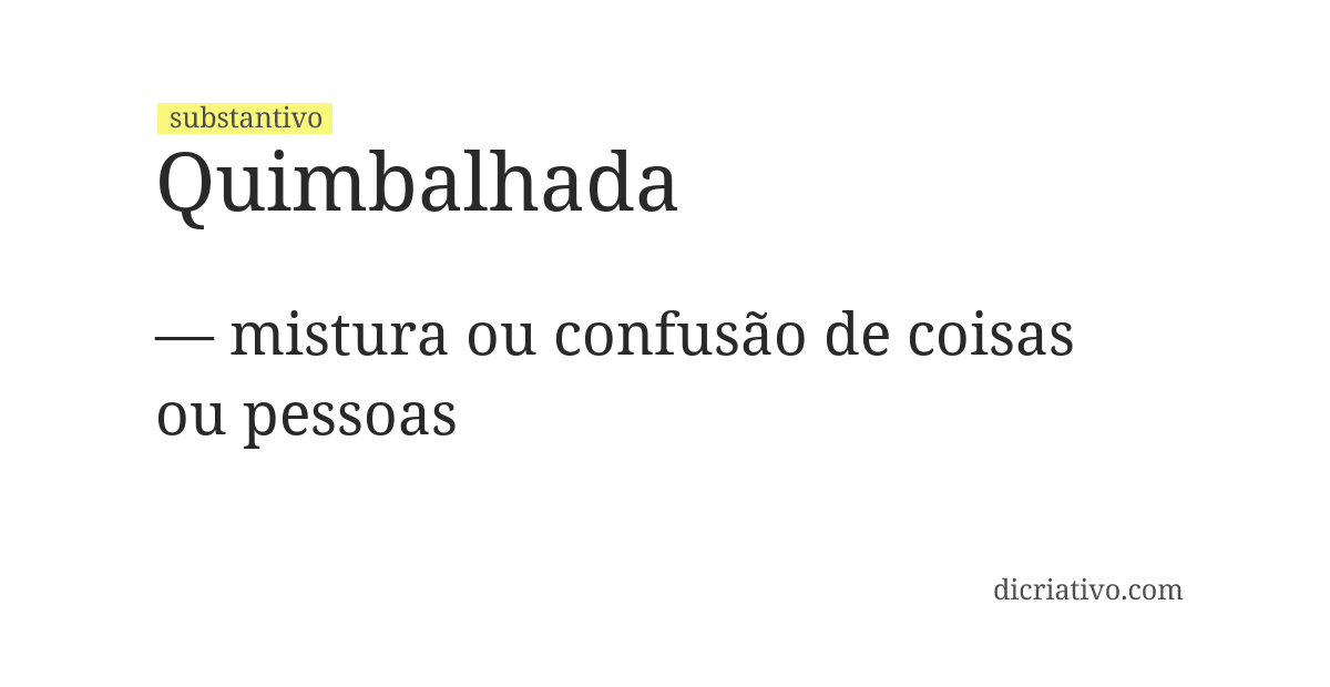 Significado de quimbalhada