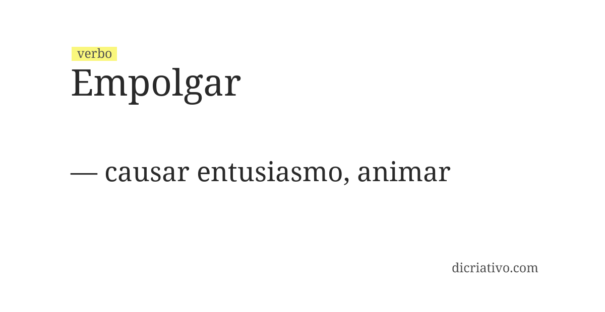 Significado de empolgar