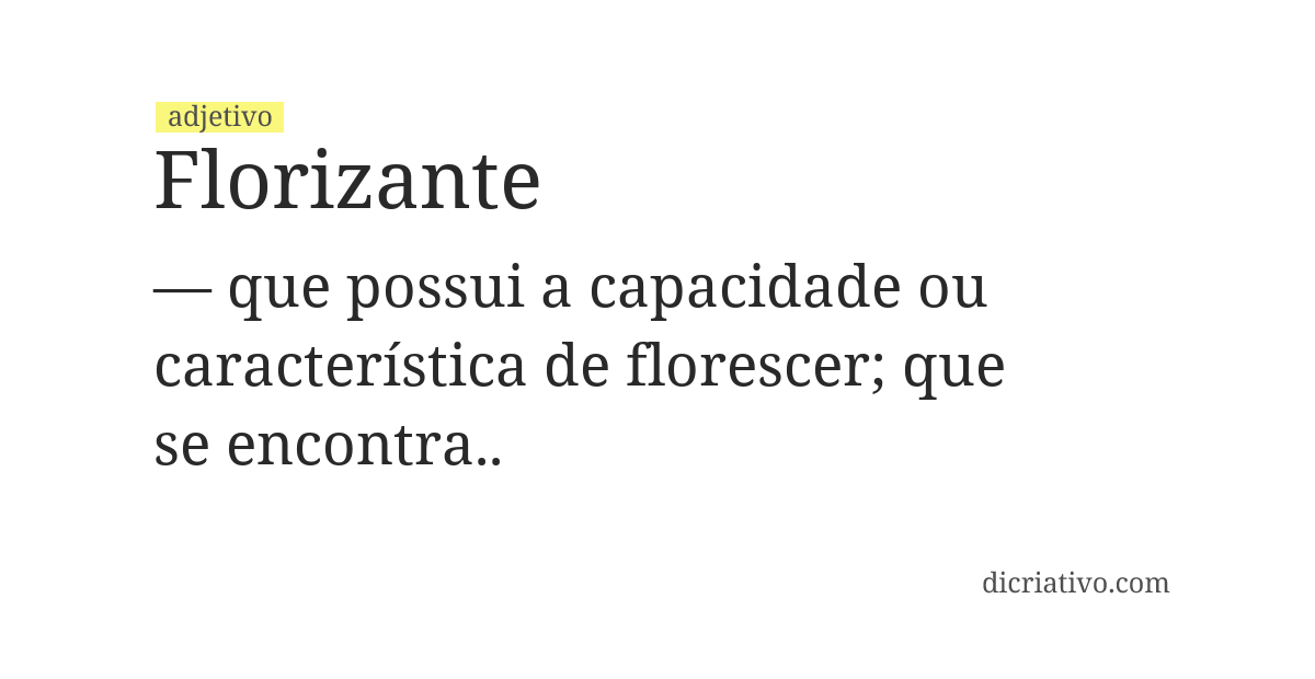 Significado de florizante