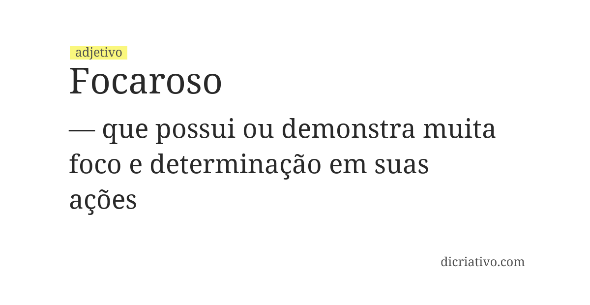 Significado de focaroso