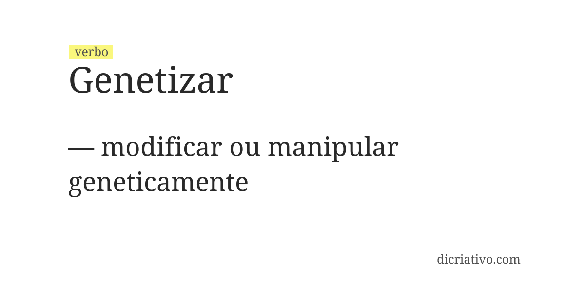 Significado de genetizar