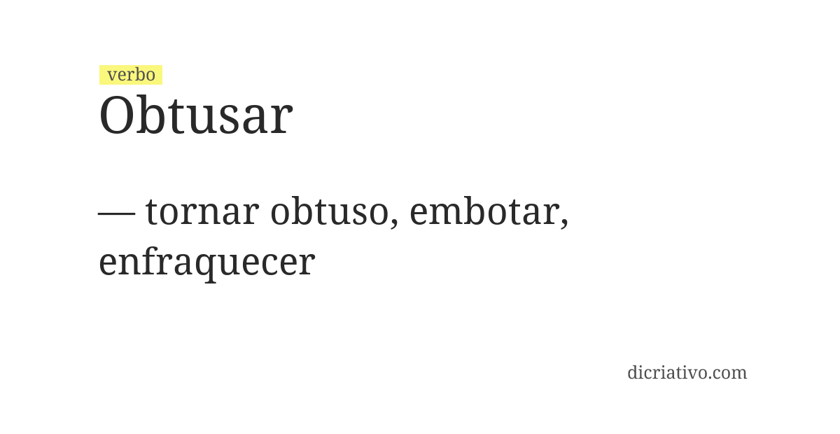 Significado de obtusar