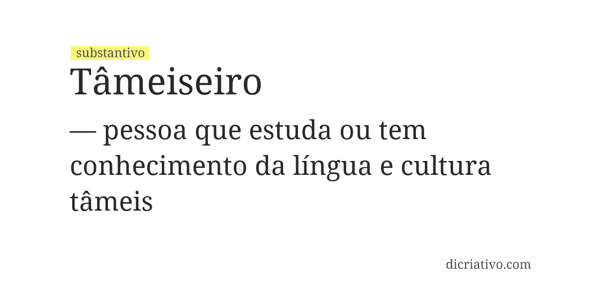 Significado de tâmeiseiro