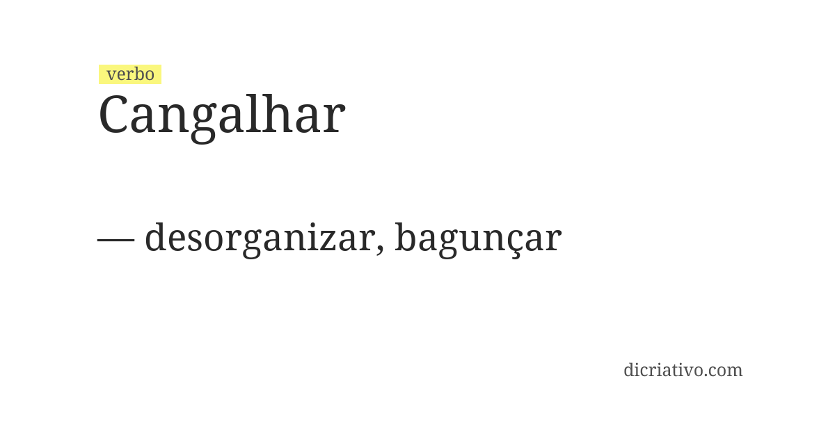 Significado de cangalhar