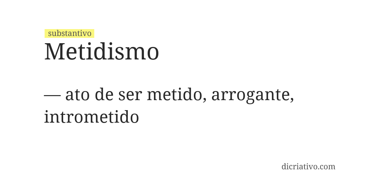 Significado de metidismo