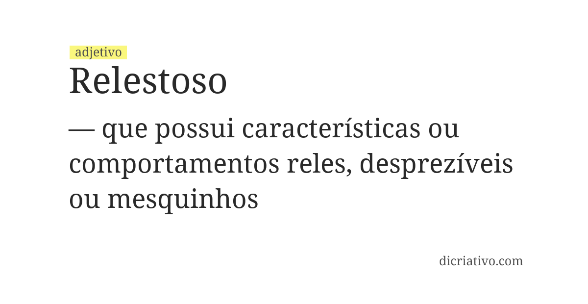 Significado de relestoso