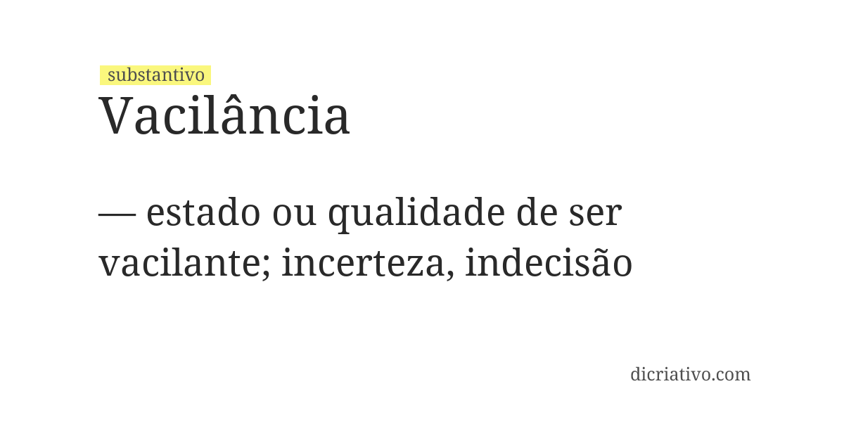 Significado de vacilância