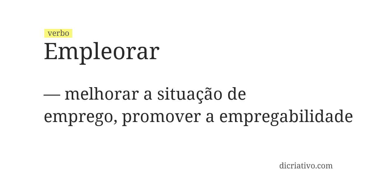 Significado de empleorar