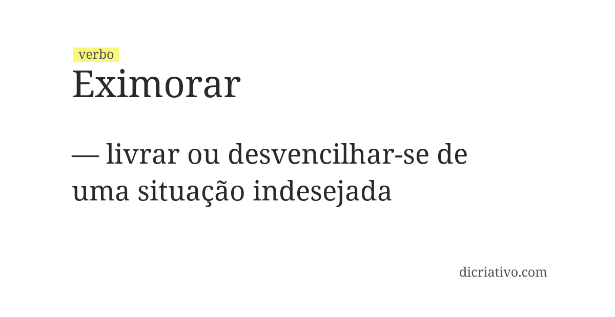 Significado de eximorar