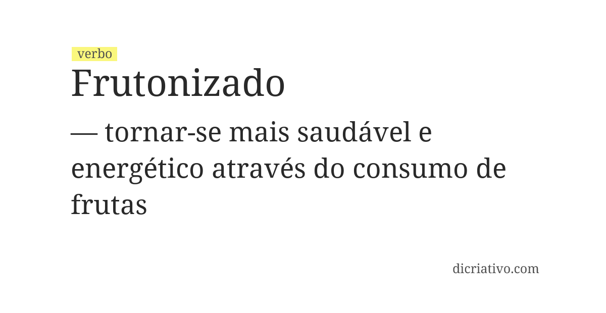 Significado de frutonizado