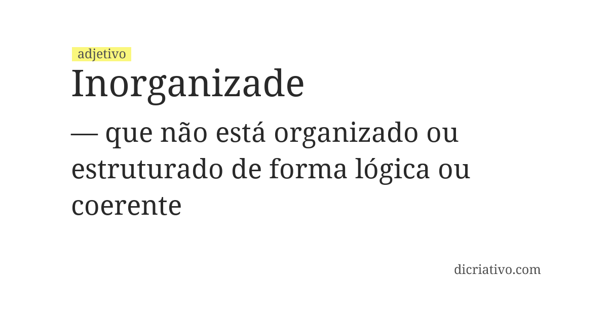 Significado de inorganizade