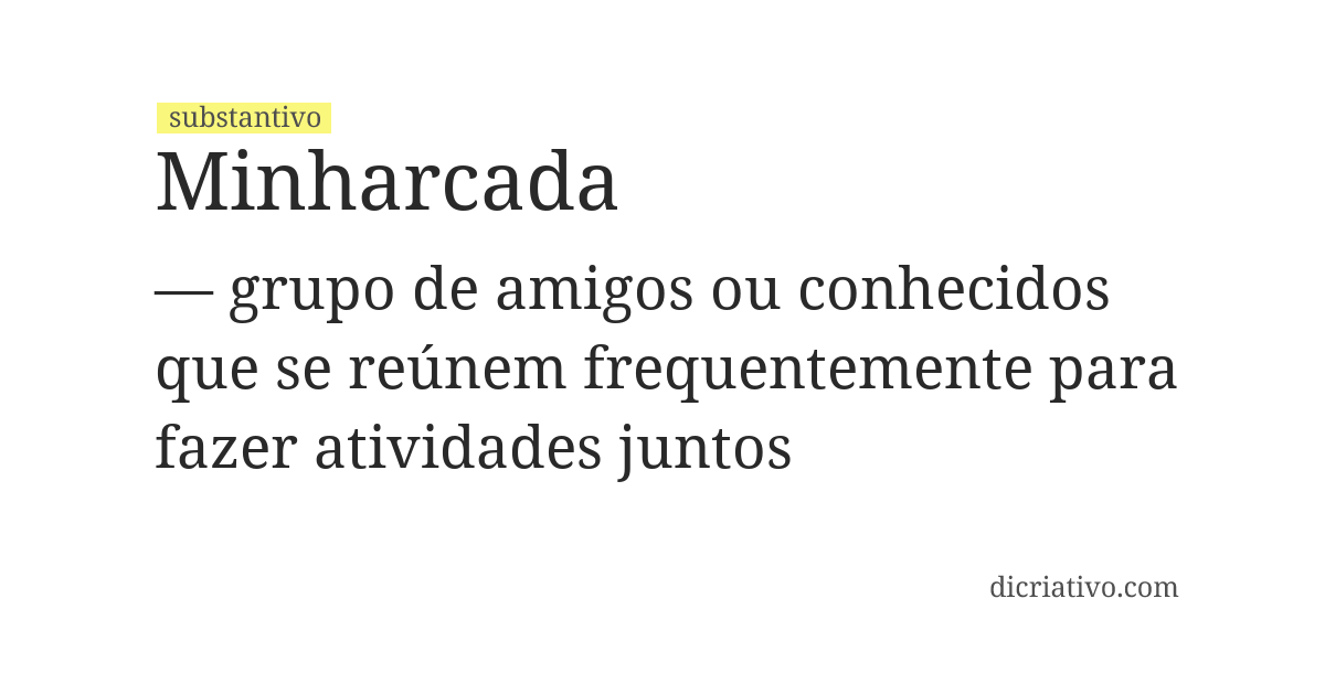 Significado de minharcada