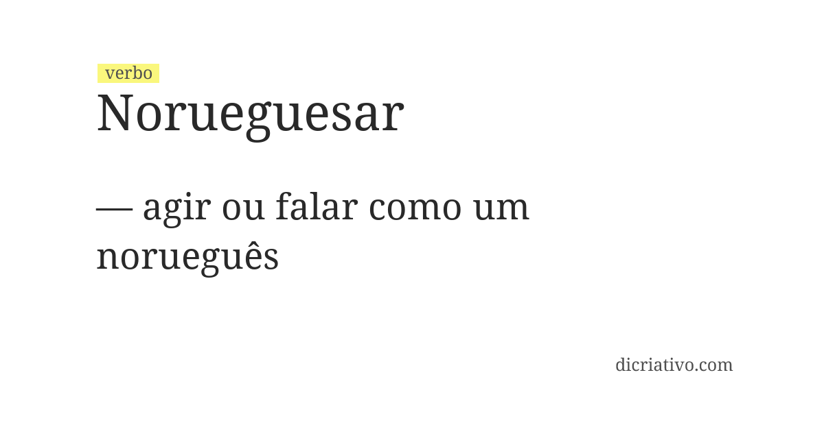 Significado de norueguesar