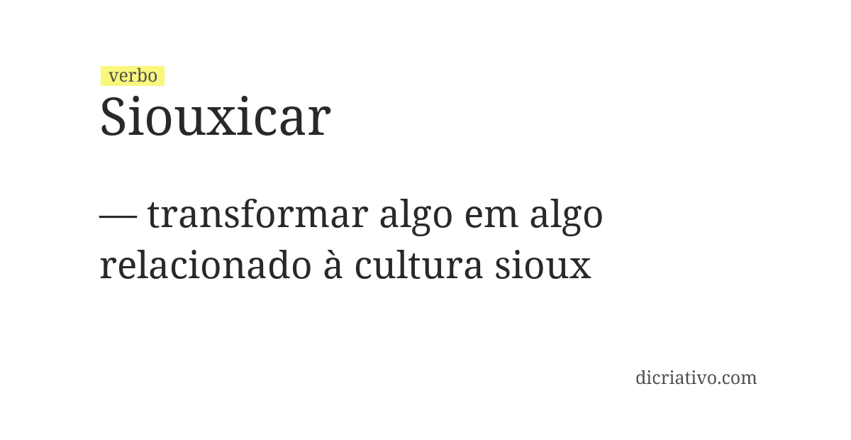 Significado de siouxicar