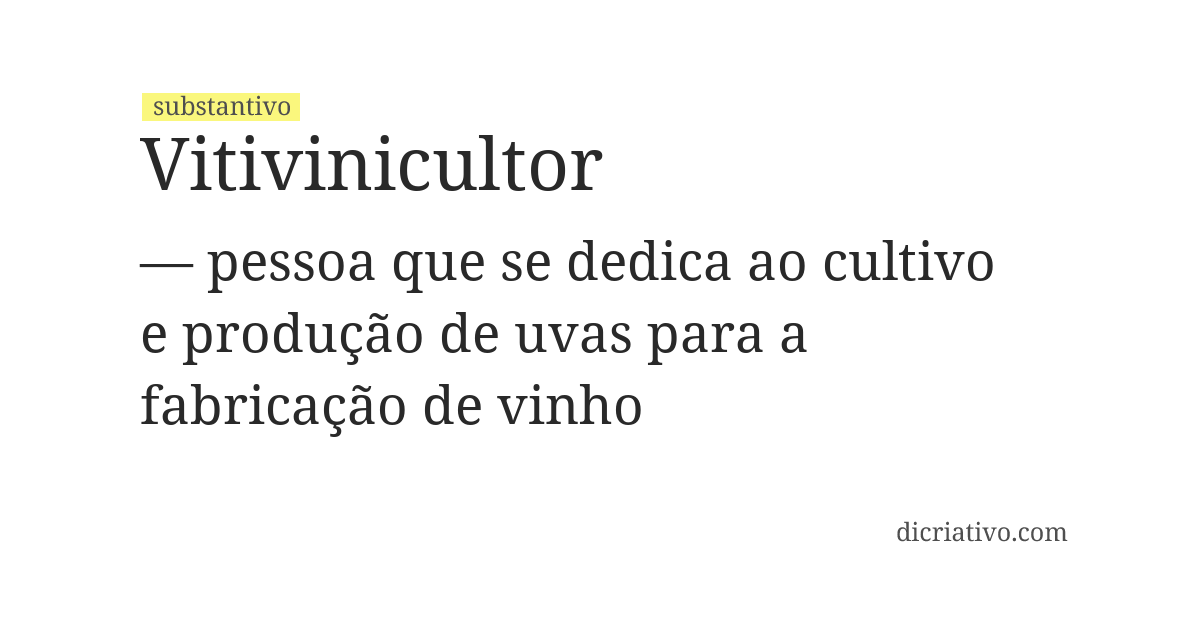 Significado de vitivinicultor