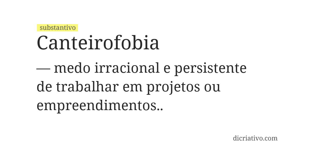 Significado de canteirofobia