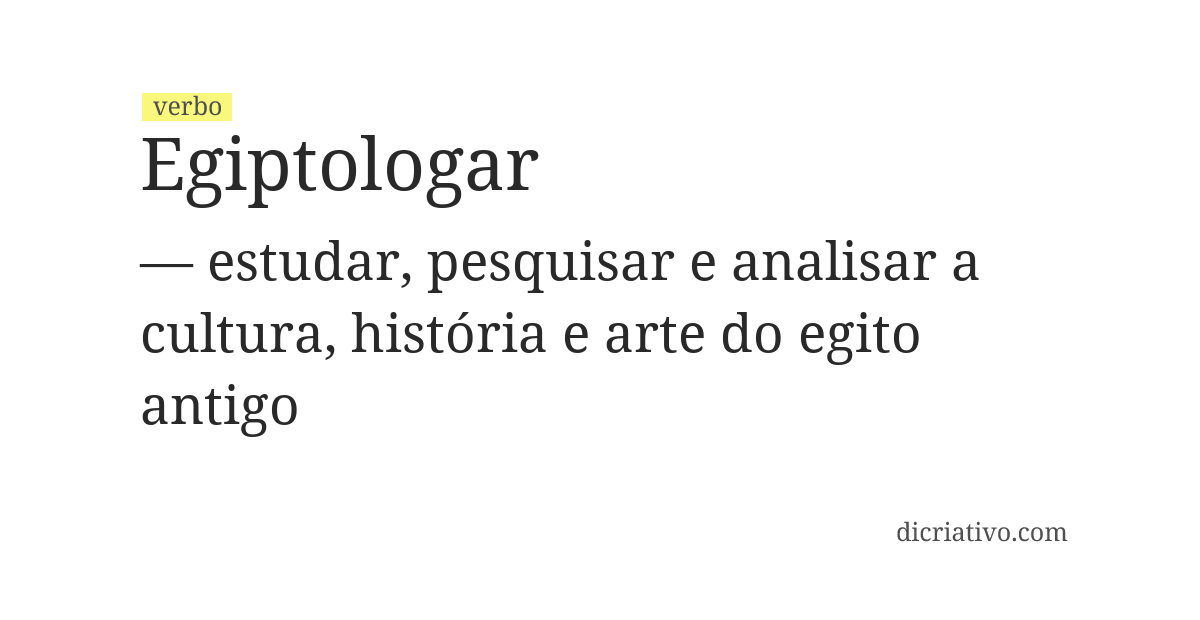 Significado de egiptologar