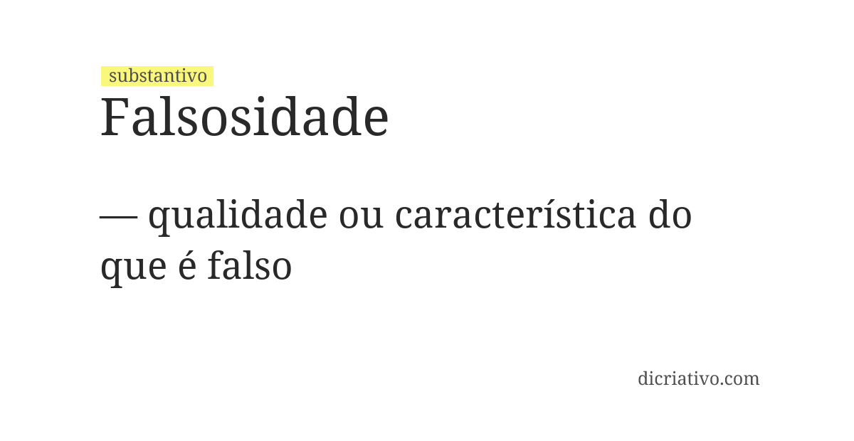 Significado de falsosidade