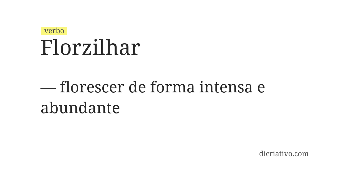 Significado de florzilhar