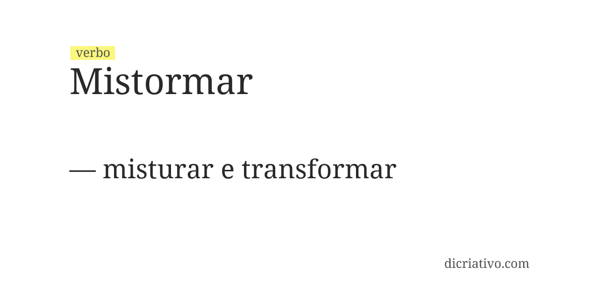 Significado de mistormar