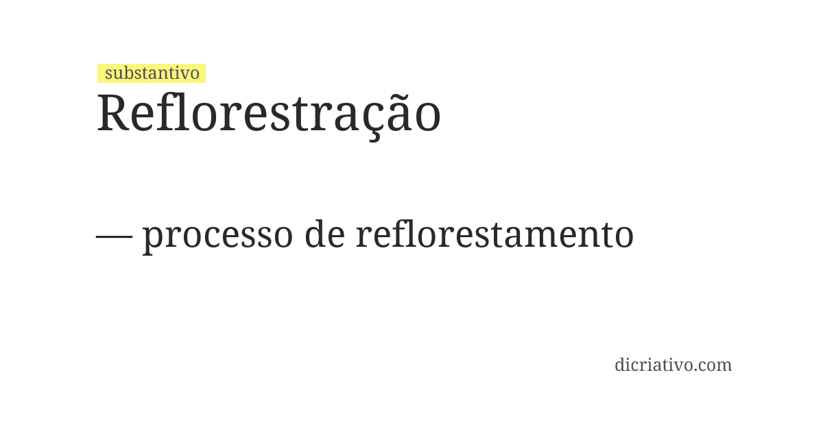 Significado de reflorestração