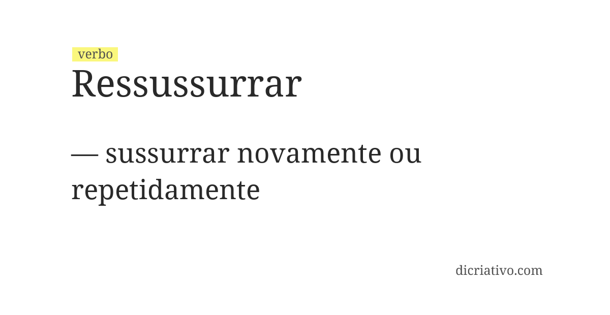 Significado de ressussurrar
