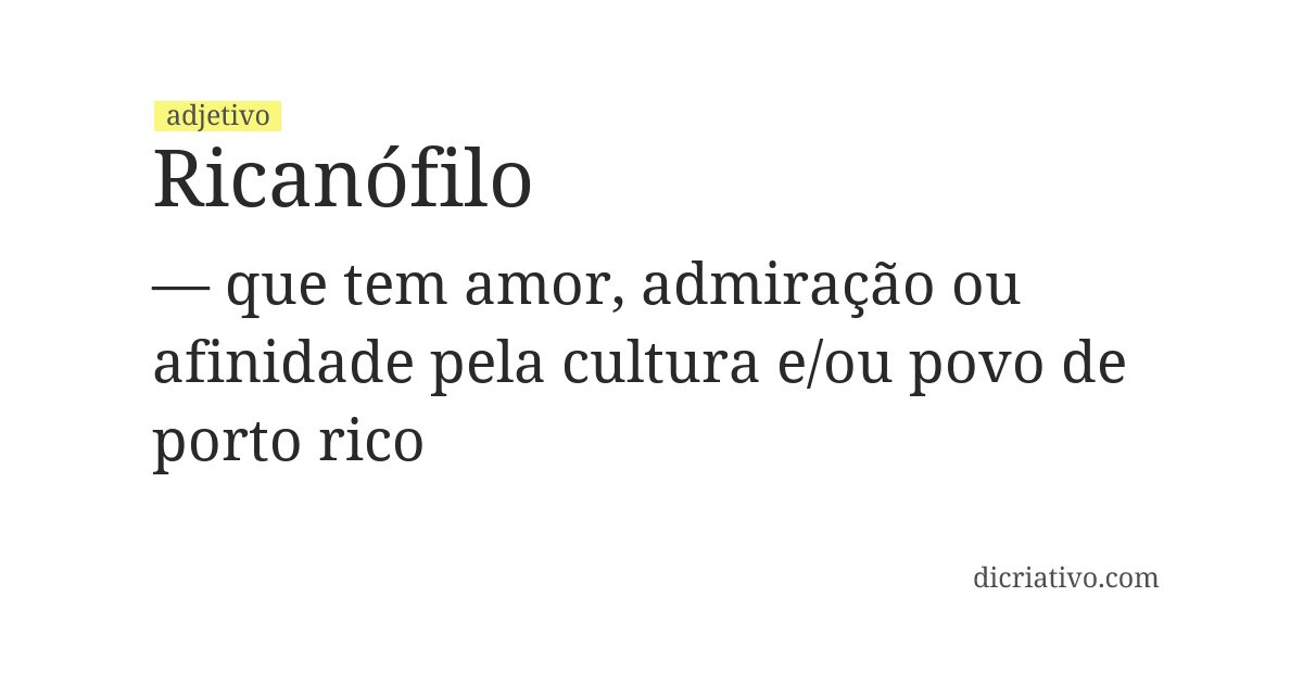 Significado de ricanófilo