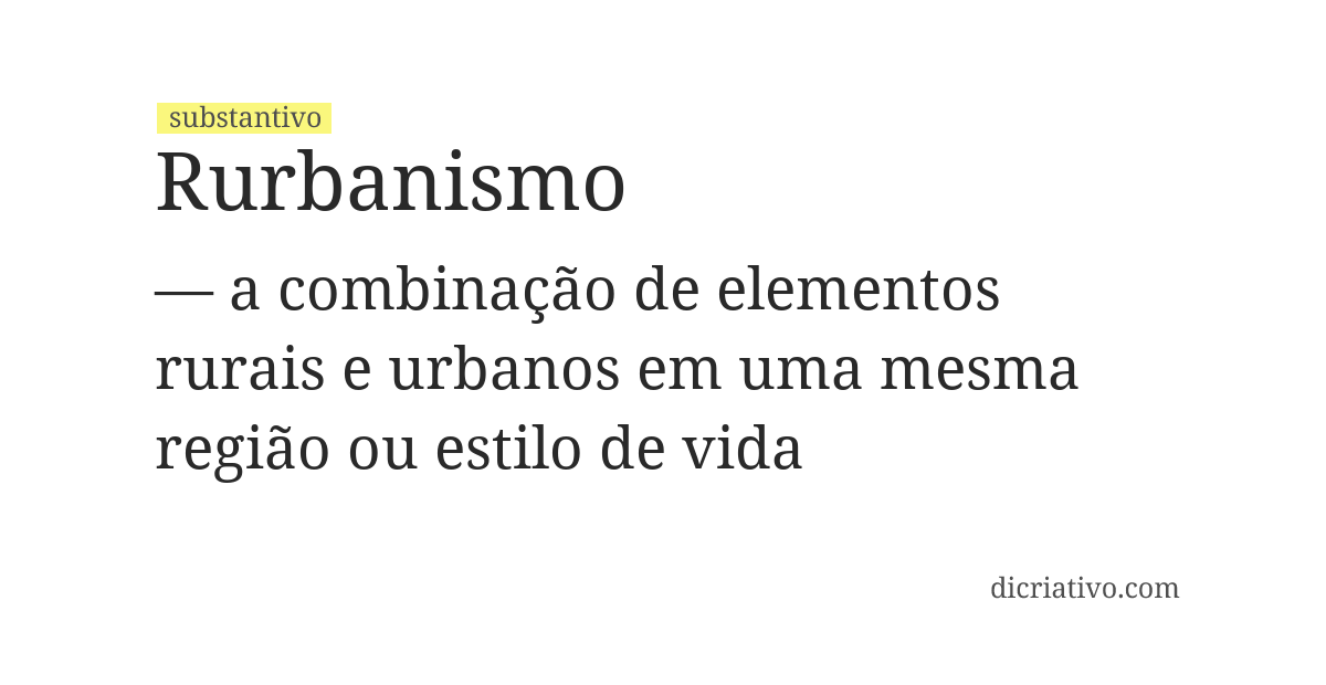 Significado de rurbanismo