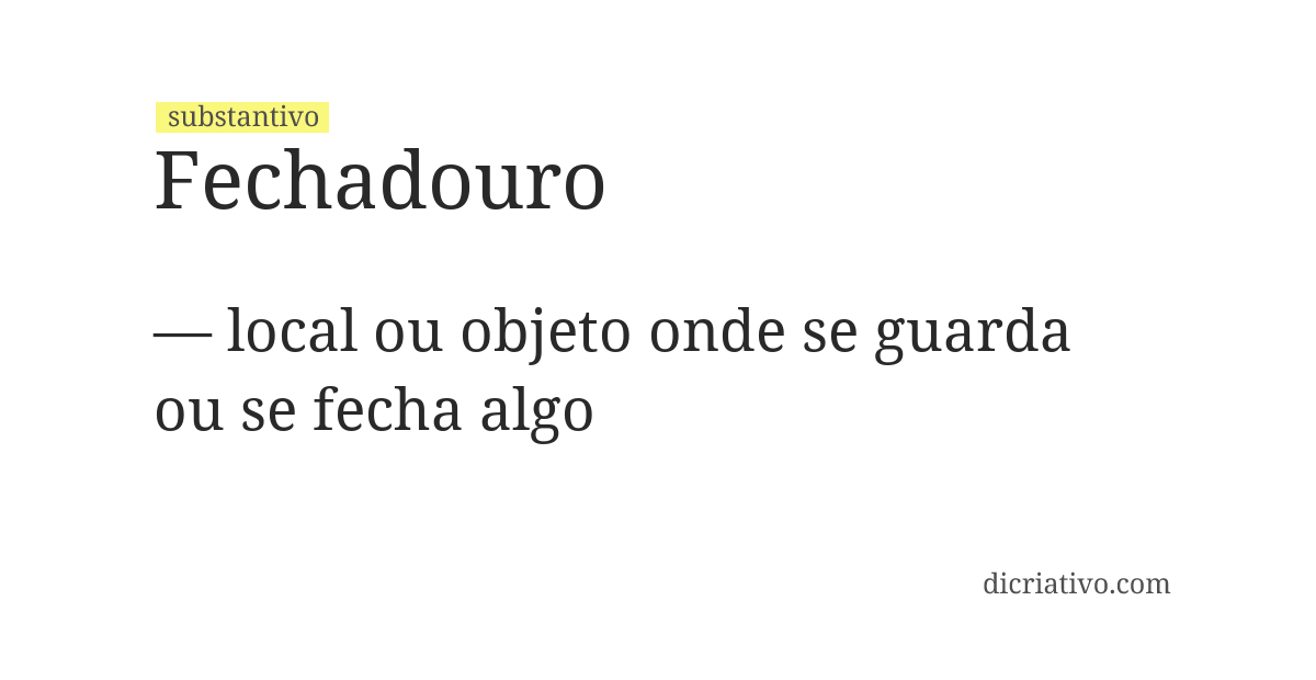 Significado de fechadouro