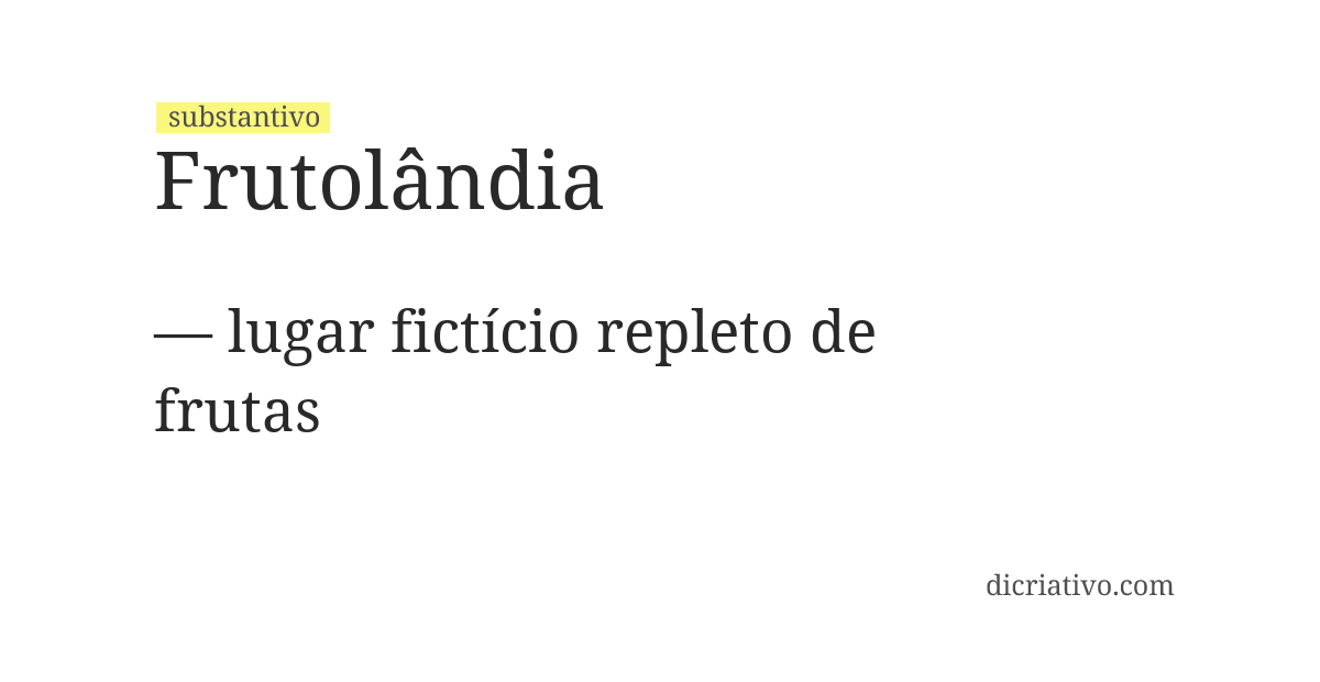 Significado de frutolândia