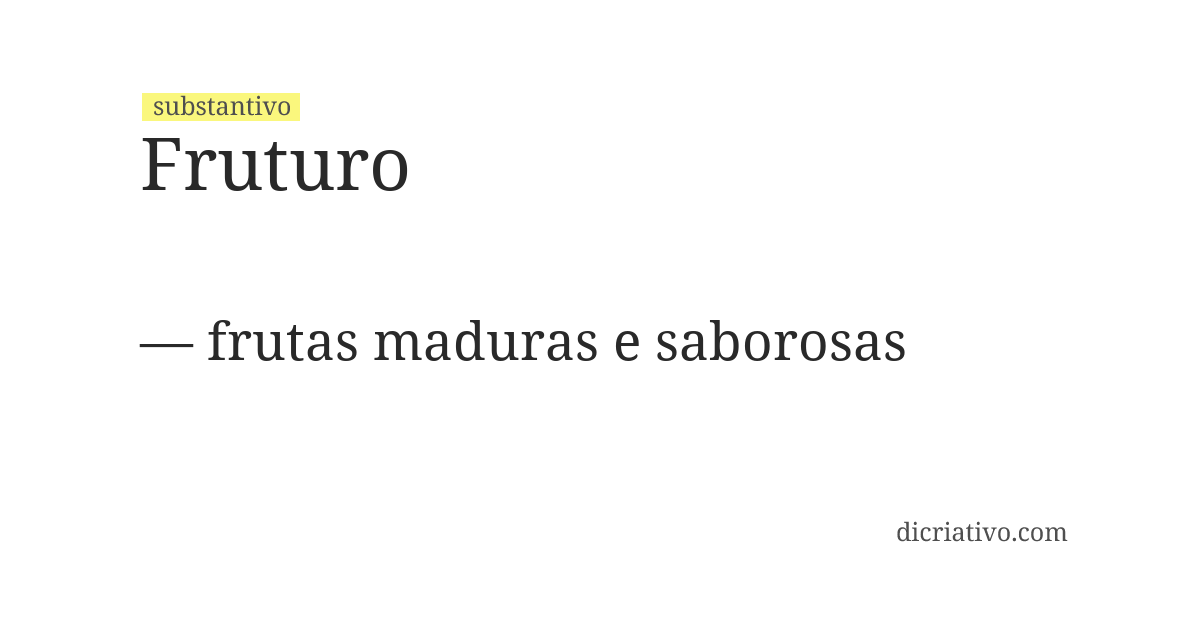 Significado de fruturo