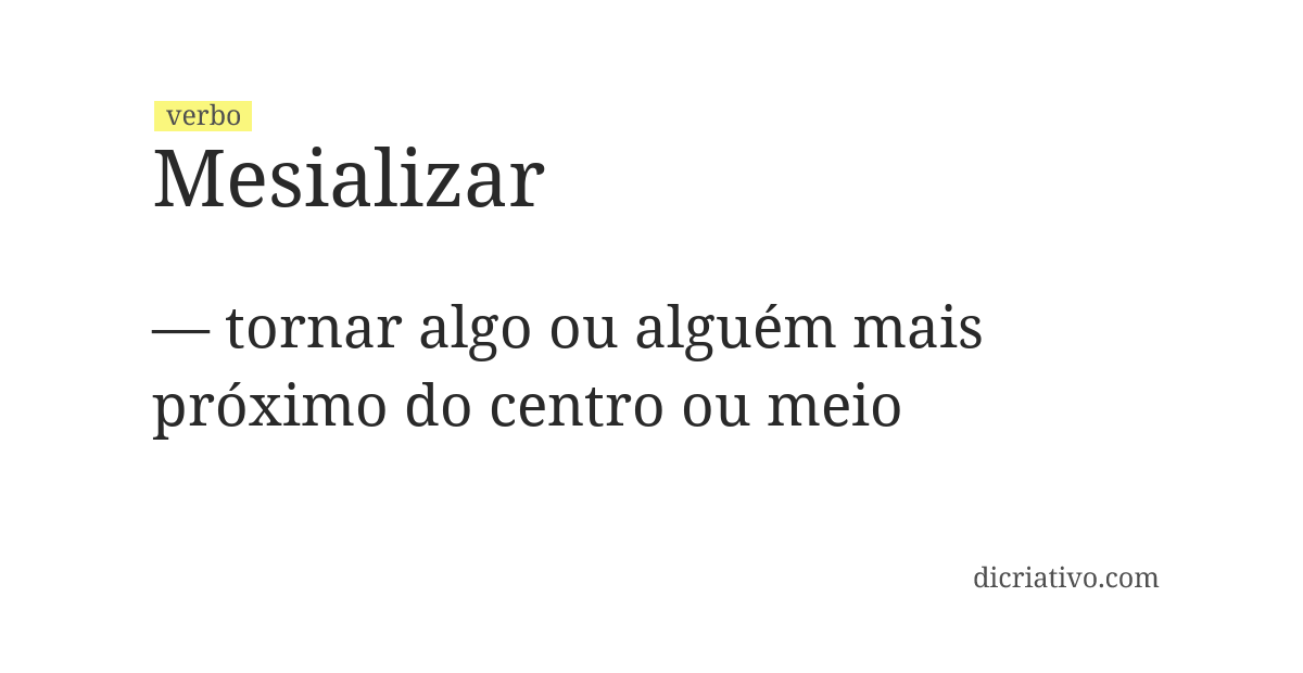 Significado de mesializar