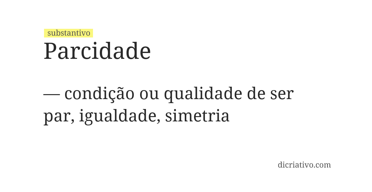 Significado de parcidade