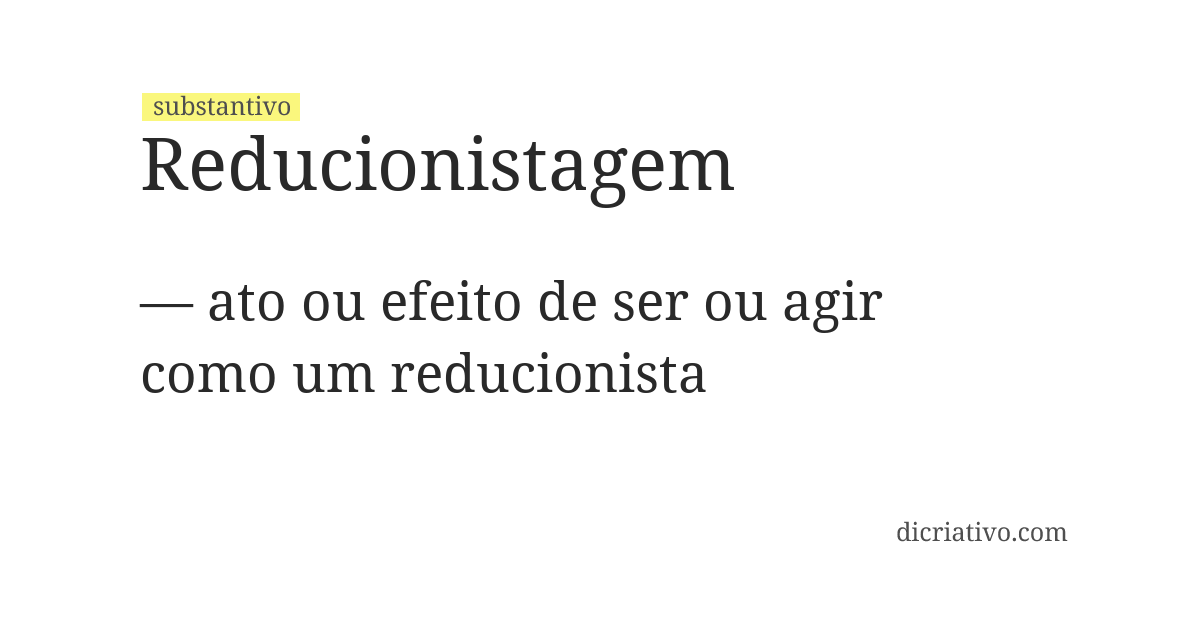 Significado de reducionistagem