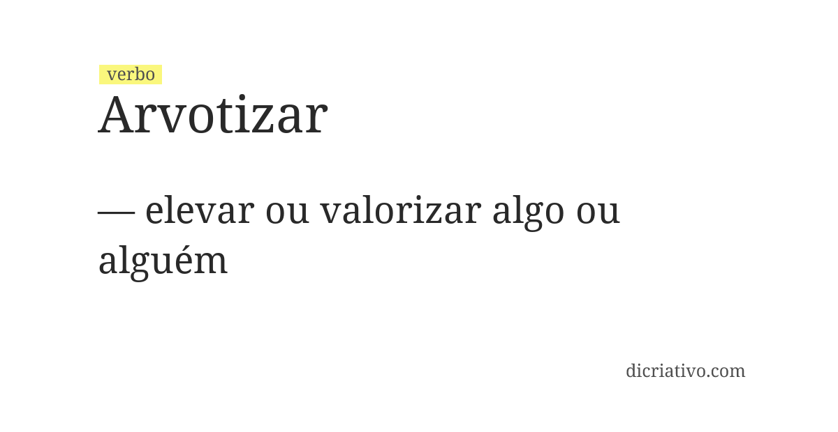 Significado de arvotizar