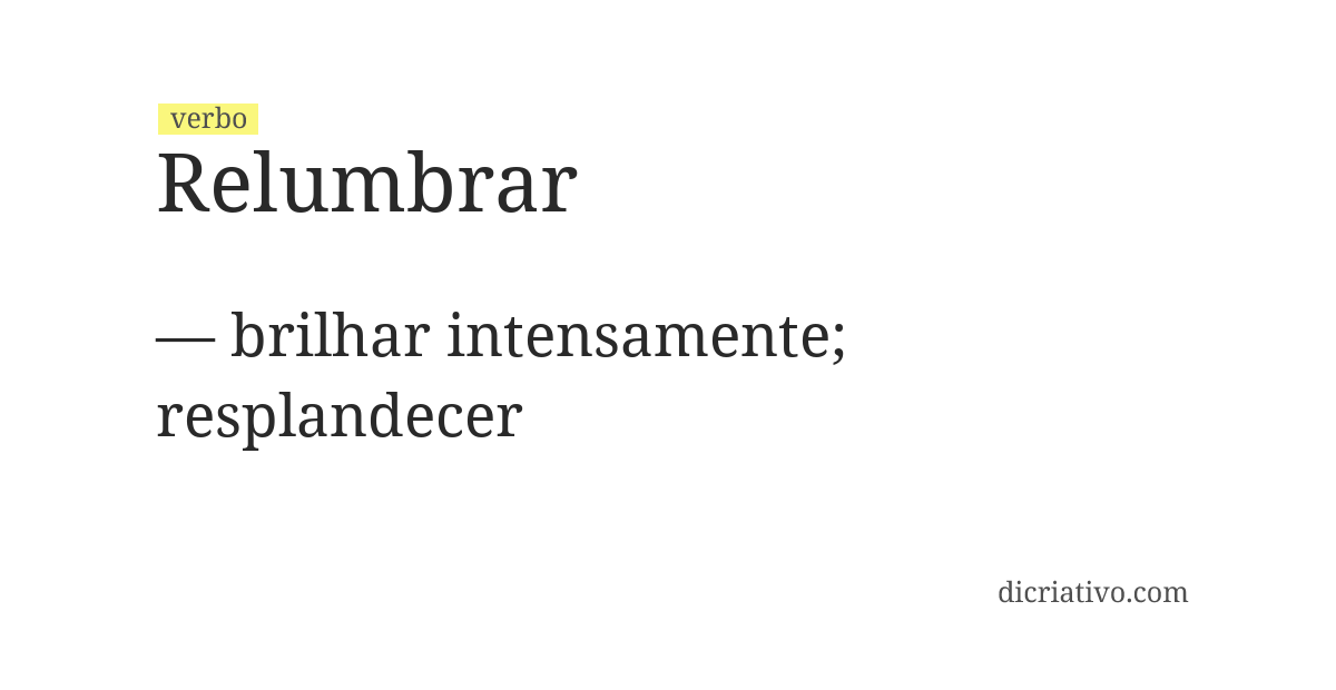 Significado de relumbrar