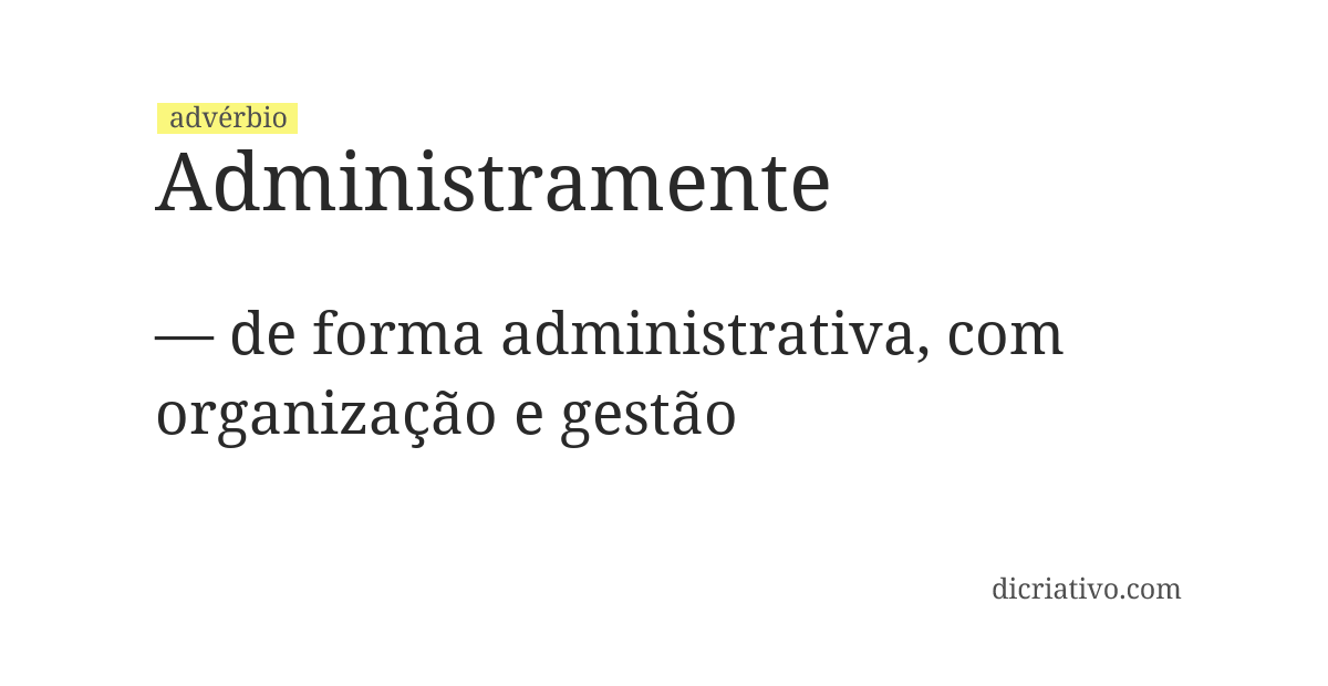 Significado de administramente