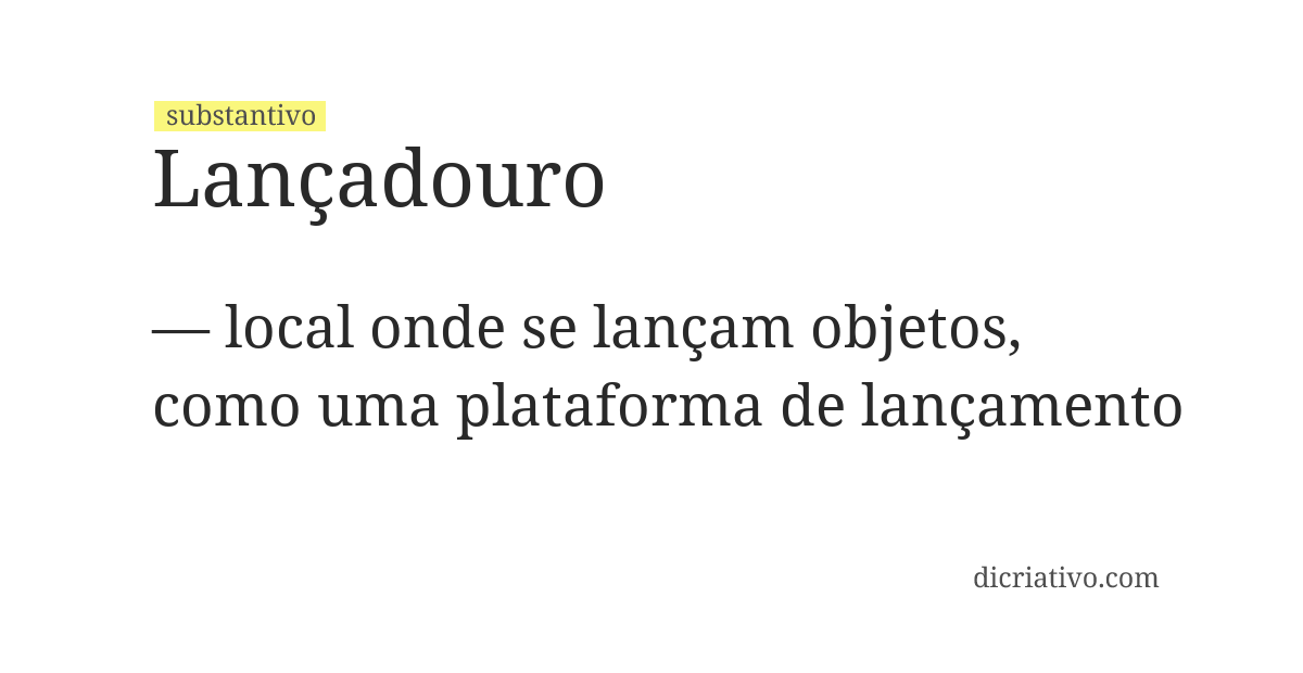 Significado de lançadouro