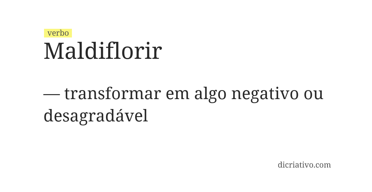 Significado de maldiflorir