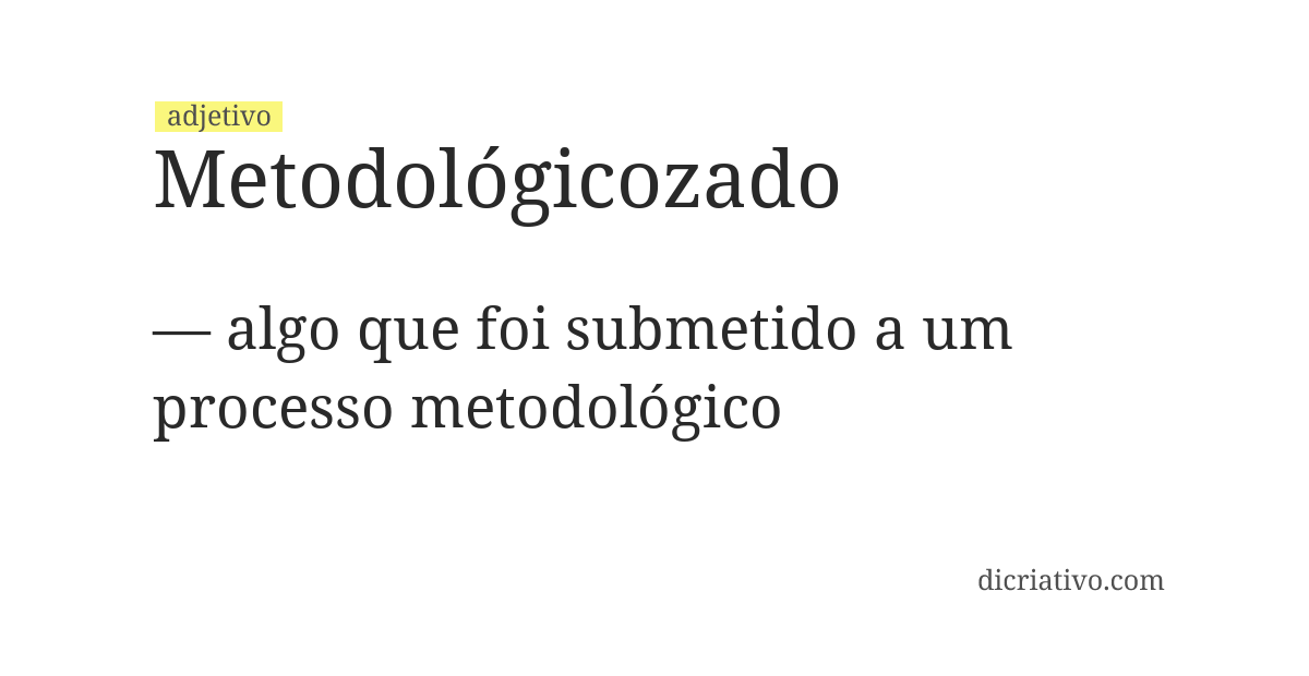 Significado de metodológicozado