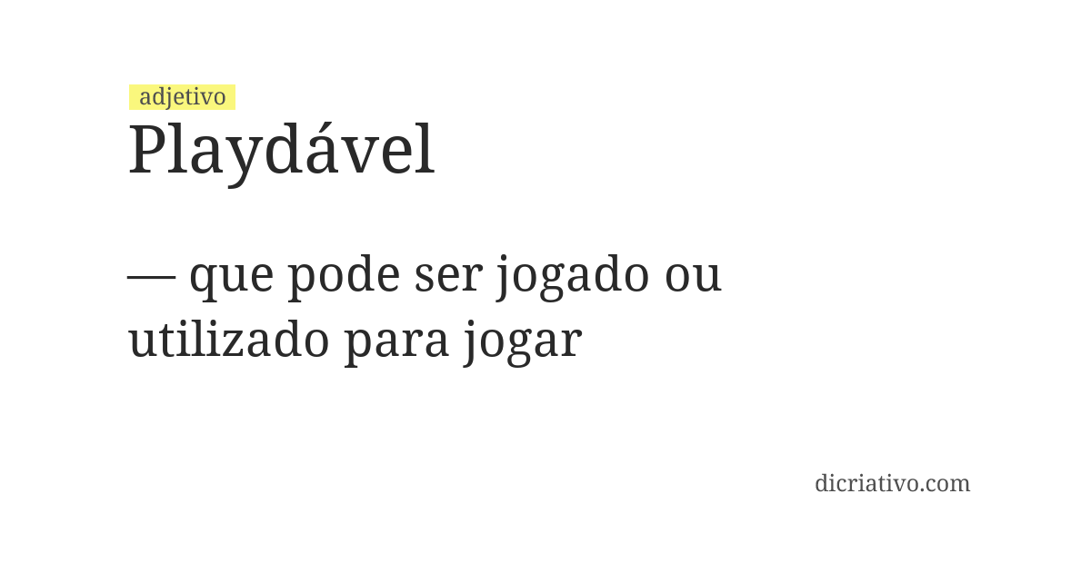Significado de playdável