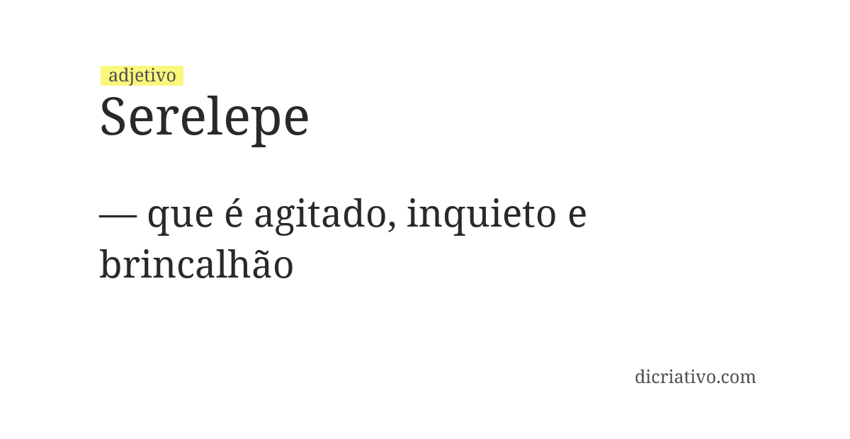Significado de serelepe