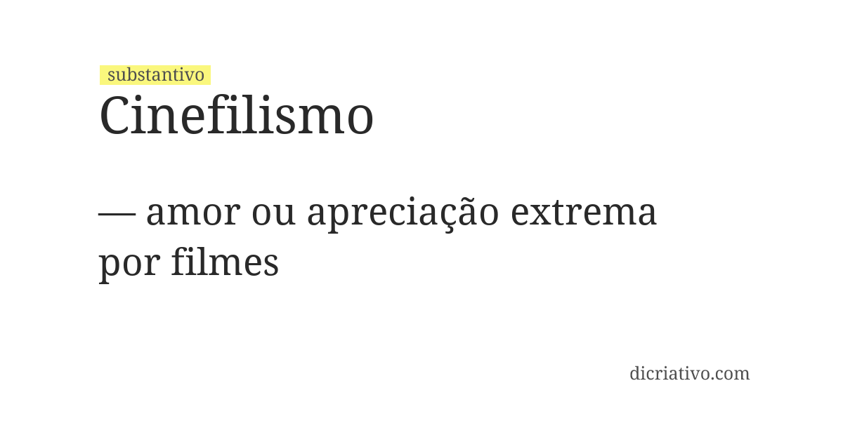 Significado de cinefilismo