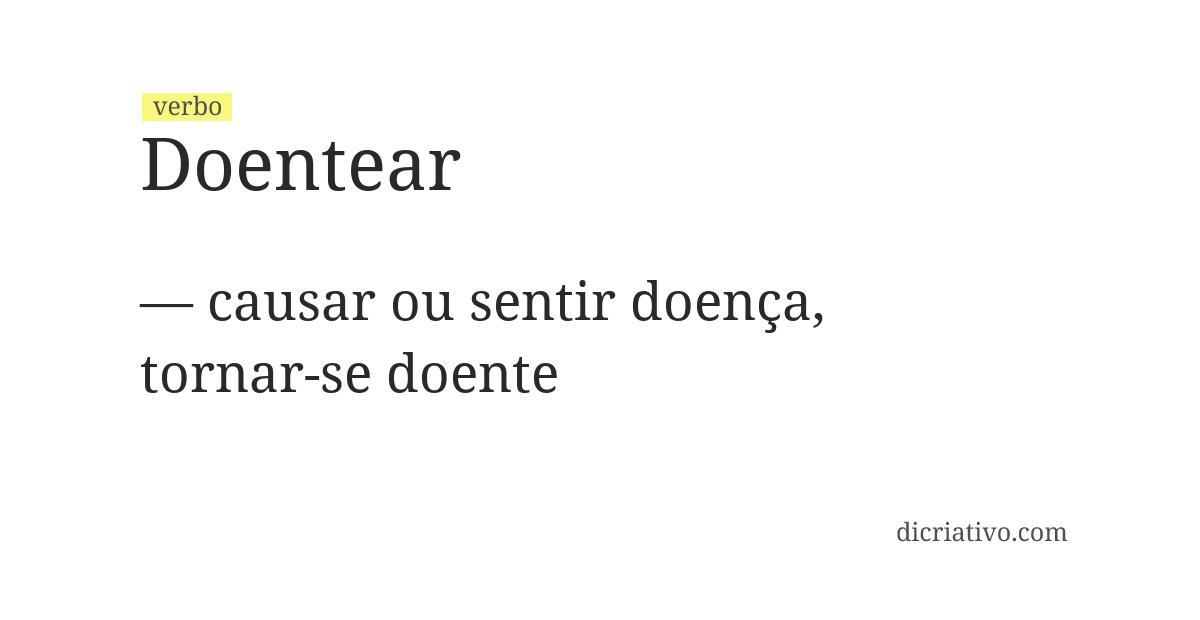 Significado de doentear