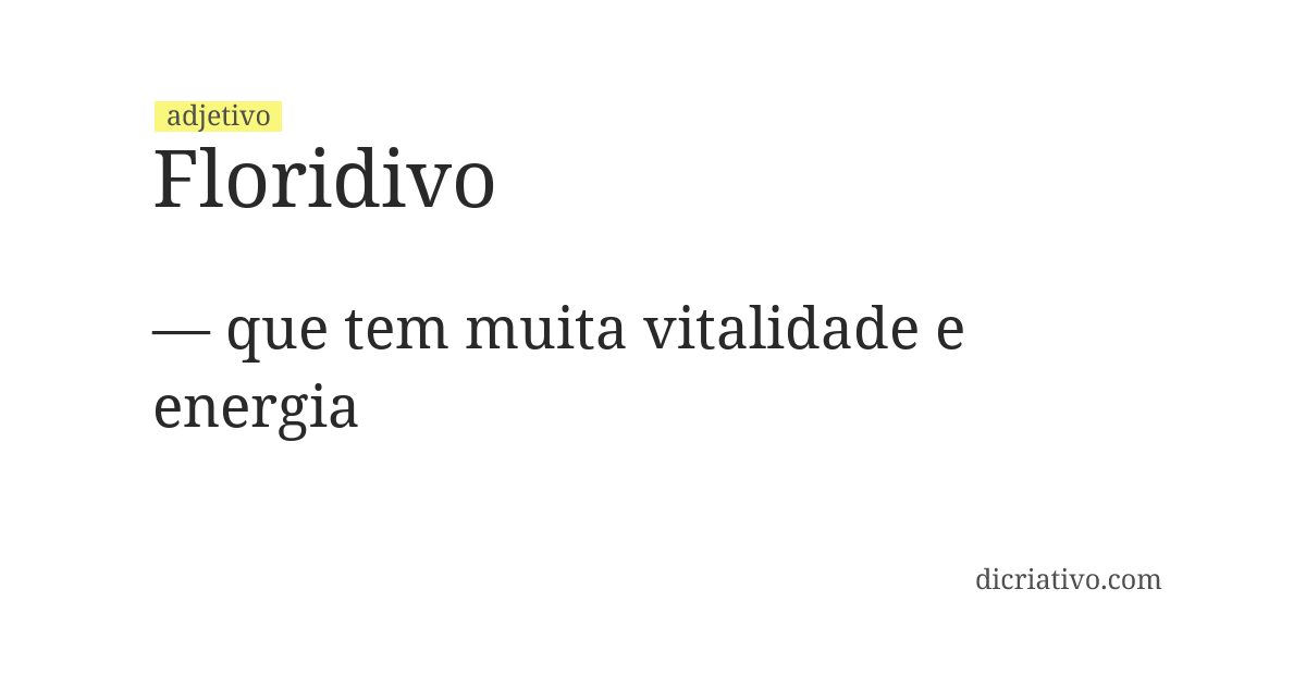 Significado de floridivo