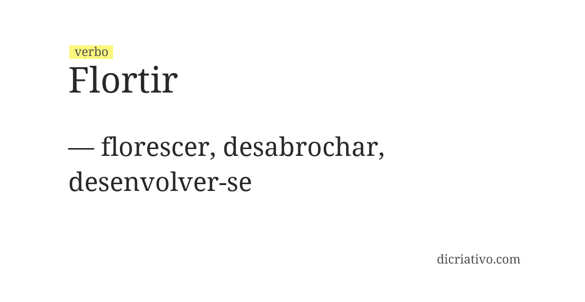 Significado de flortir