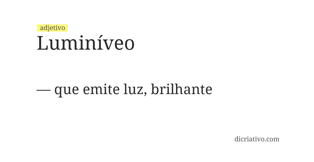 Significado de luminíveo